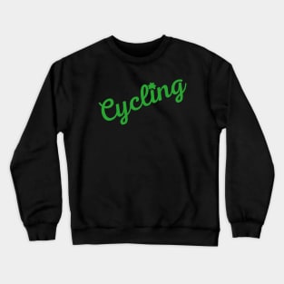 CYCLING IS MY LUCKY CHARM - CYCLING T-SHIRT / CYCLING GIFTS / ST PATRICKS DAY GIFTS / FUN CYCLING T-SHIRT // CYCLING GIFTS / GIFTS FOR A CYCLIST / FUN CYCLING T-SHIRT / CYCLIST DAD GIFTS / CYCLING MOM GIFTS / CYCLIST BIRTHDAY GIFT Crewneck Sweatshirt